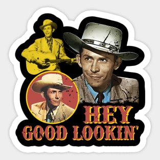 Hank Art Williams Hey Good Lookin' Sticker